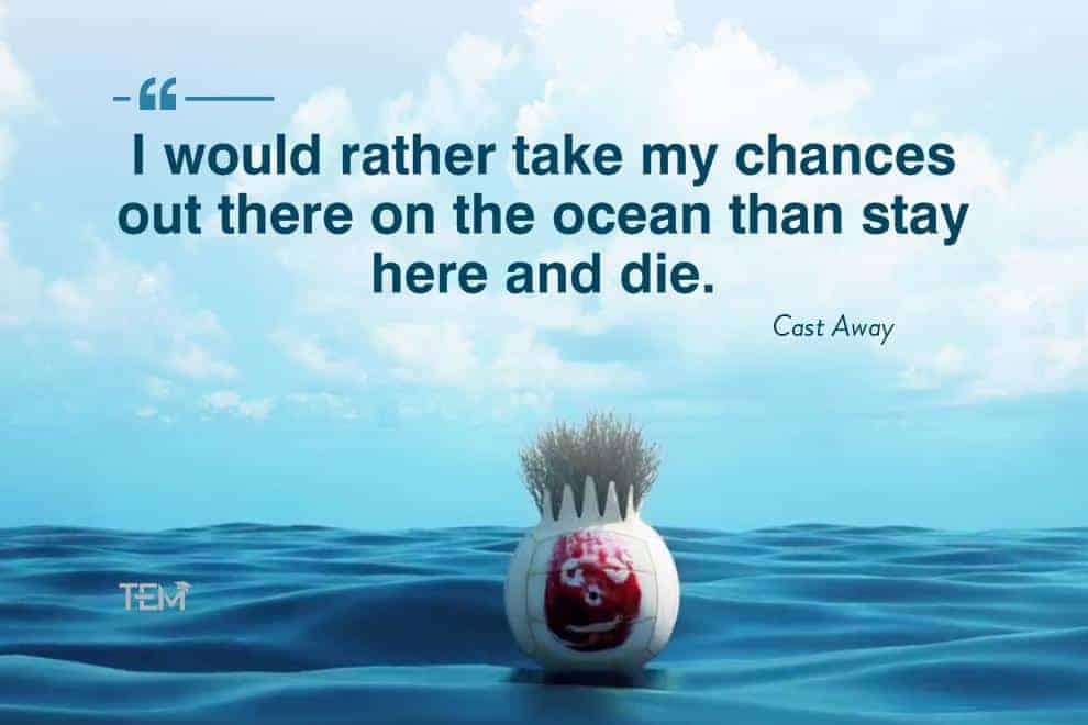 Tom Hanks Quotes Cast Away