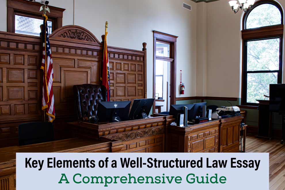 key-elements-of-a-well-structured-law-essay
