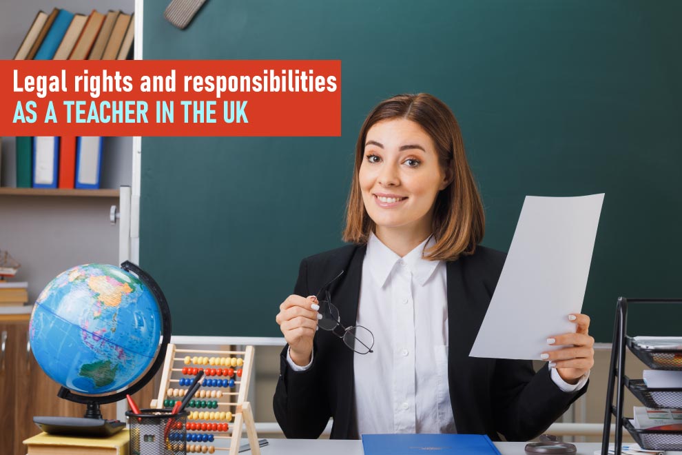 legal-rights-and-responsibilities-as-a-teacher-in-the-uk