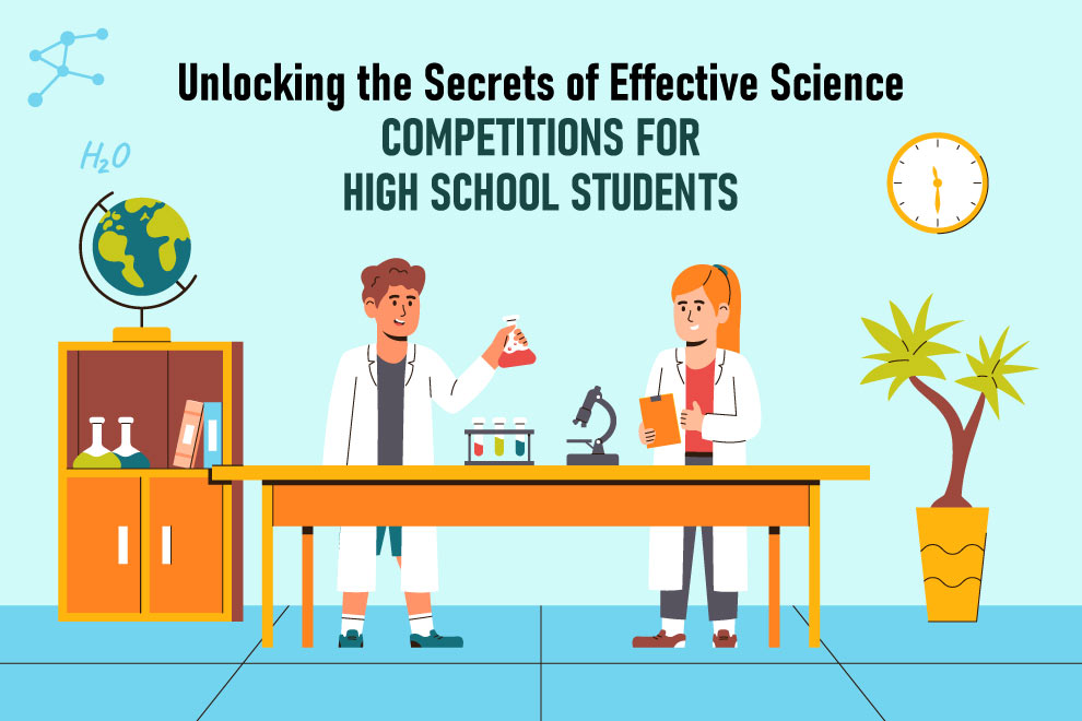 the-secrets-of-effective-science-competitions-for-high-school-students