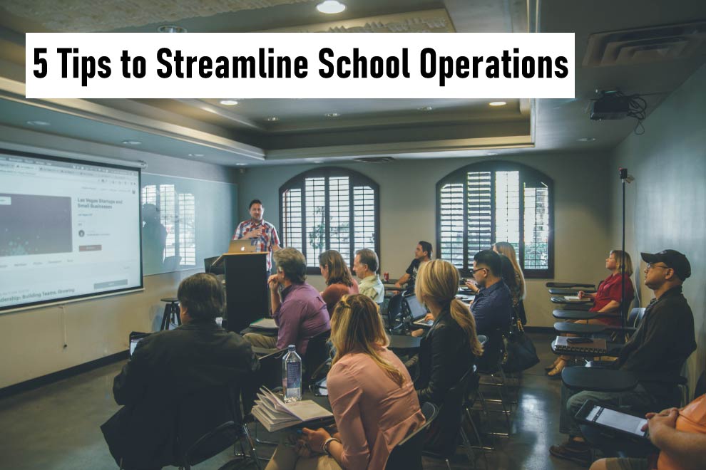 tips-to-streamline-school-operations